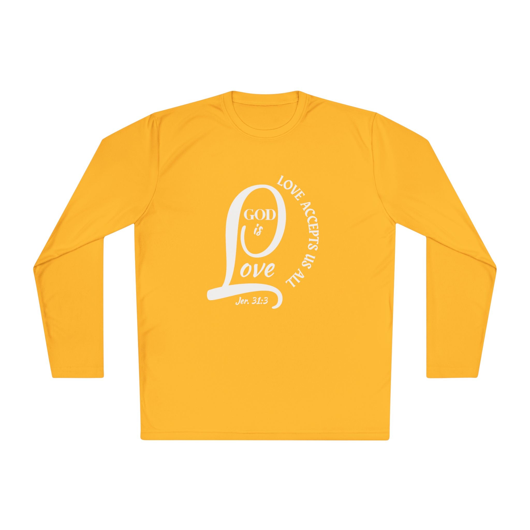 God Is LOVE - Long Sleeve
