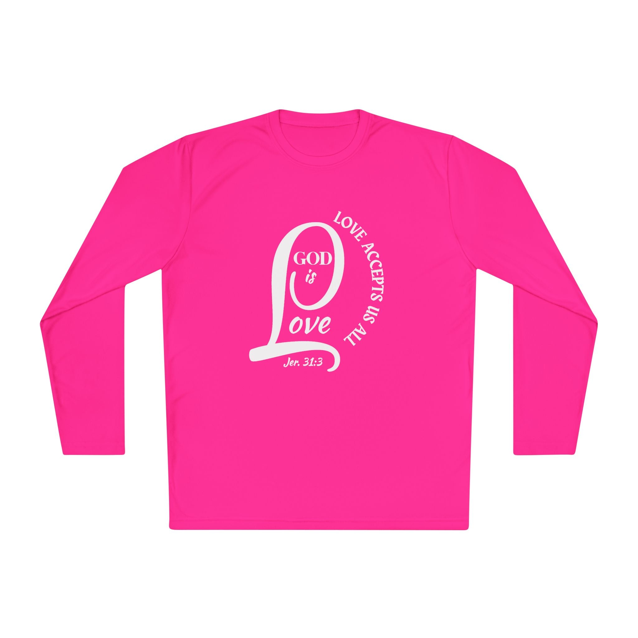 God Is LOVE - Long Sleeve