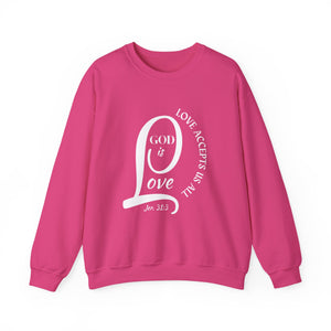 God Is LOVE Sweatshirt