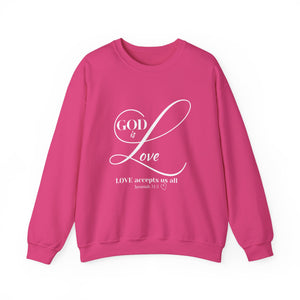 God Is LOVE Sweatshirt