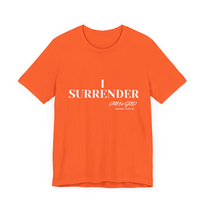 I SURRENDER TO GOD